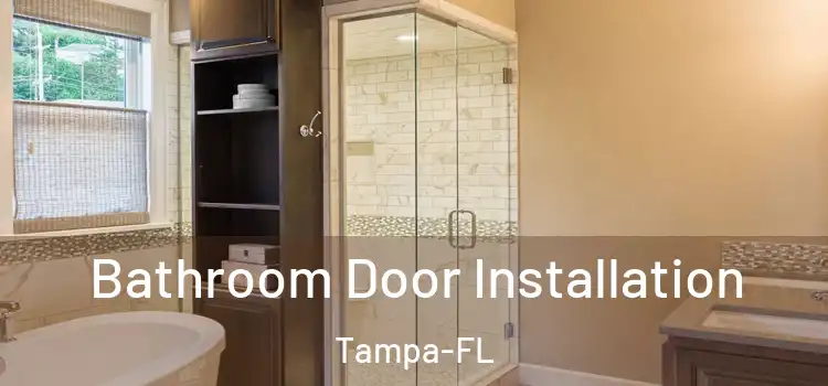  Bathroom Door Installation Tampa-FL